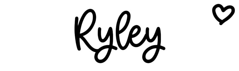 About the baby name Ryley, at Click Baby Names.com