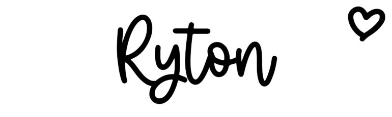 About the baby name Ryton, at Click Baby Names.com