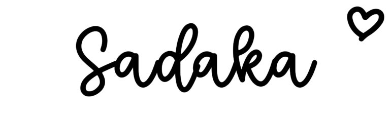 About the baby name Sadaka, at Click Baby Names.com