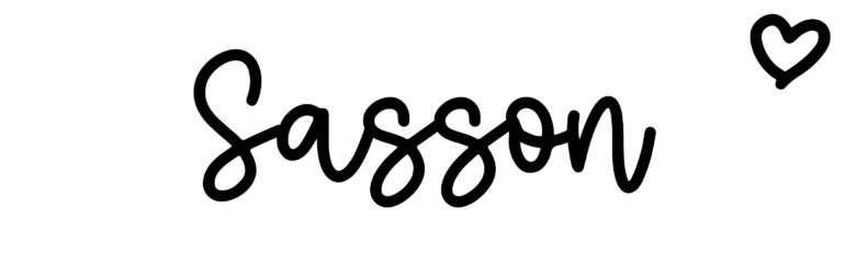 About the baby name Sasson, at Click Baby Names.com