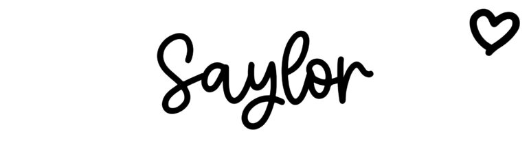 About the baby name Saylor, at Click Baby Names.com