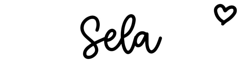About the baby name Sela, at Click Baby Names.com