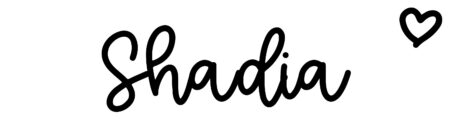 About the baby name Shadia, at Click Baby Names.com
