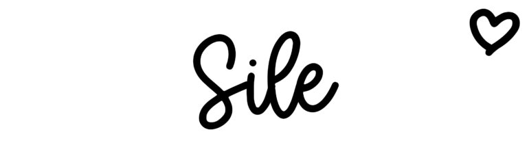 About the baby name Sile, at Click Baby Names.com