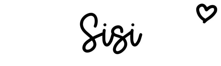About the baby name Sisi, at Click Baby Names.com