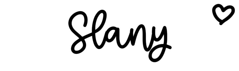 About the baby name Slany, at Click Baby Names.com