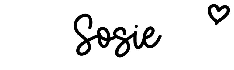 About the baby name Sosie, at Click Baby Names.com