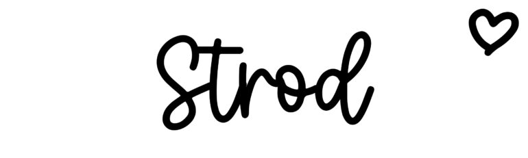 About the baby name Strod, at Click Baby Names.com
