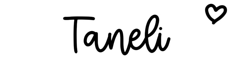 About the baby name Taneli, at Click Baby Names.com