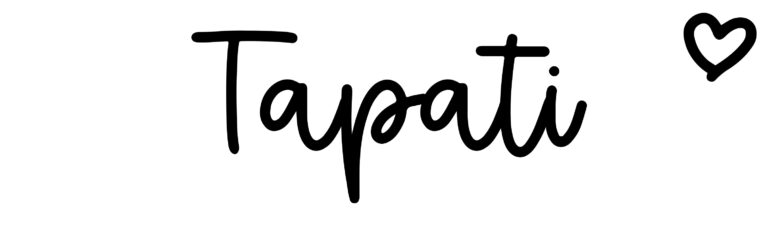 About the baby name Tapati, at Click Baby Names.com