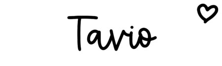 About the baby name Tavio, at Click Baby Names.com