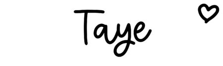 About the baby name Taye, at Click Baby Names.com