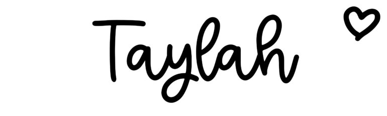 About the baby name Taylah, at Click Baby Names.com