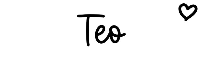 About the baby name Teo, at Click Baby Names.com