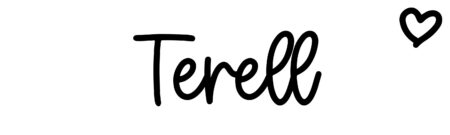 About the baby name Terell, at Click Baby Names.com