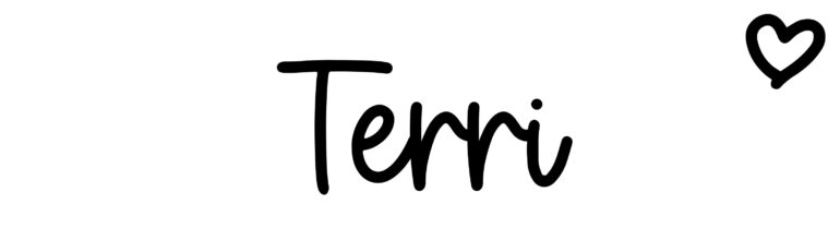 Terri - Name meaning, origin, variations and more