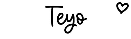 About the baby name Teyo, at Click Baby Names.com