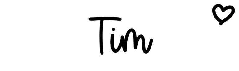 About the baby name Tim, at Click Baby Names.com