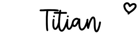 About the baby name Titian, at Click Baby Names.com