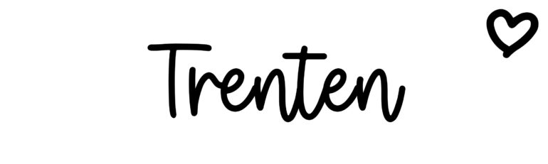 About the baby name Trenten, at Click Baby Names.com
