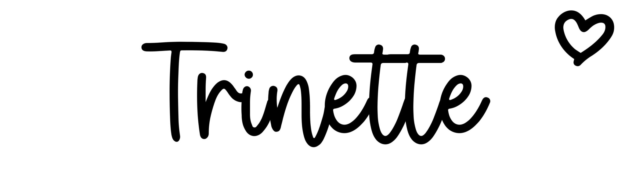 Trinette - Name meaning, origin, variations and more