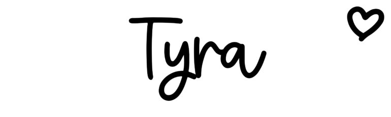 About the baby name Tyra, at Click Baby Names.com