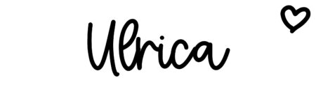 About the baby name Ulrica, at Click Baby Names.com