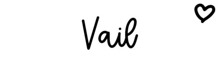 About the baby name Vail, at Click Baby Names.com