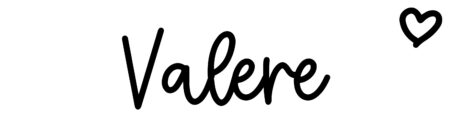 About the baby name Valere, at Click Baby Names.com