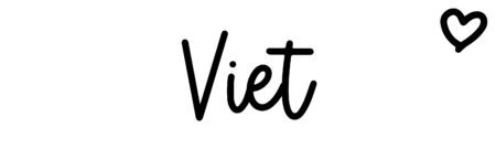 About the baby name Viet, at Click Baby Names.com