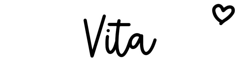 About the baby name Vita, at Click Baby Names.com