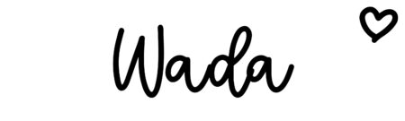 About the baby name Wada, at Click Baby Names.com
