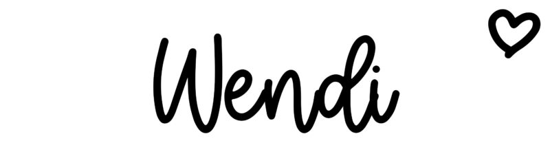 Wendi - Name meaning, origin, variations and more