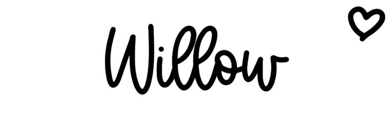 About the baby name Willow, at Click Baby Names.com