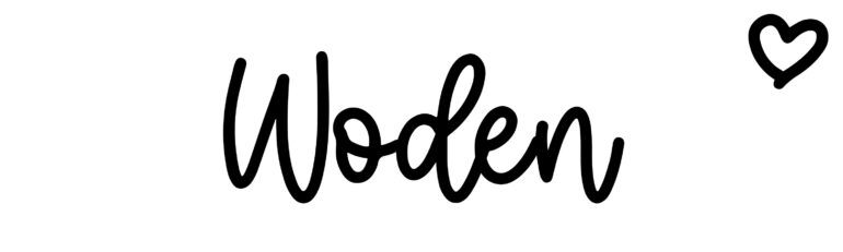 About the baby name Woden, at Click Baby Names.com