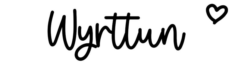 About the baby name Wyrttun, at Click Baby Names.com