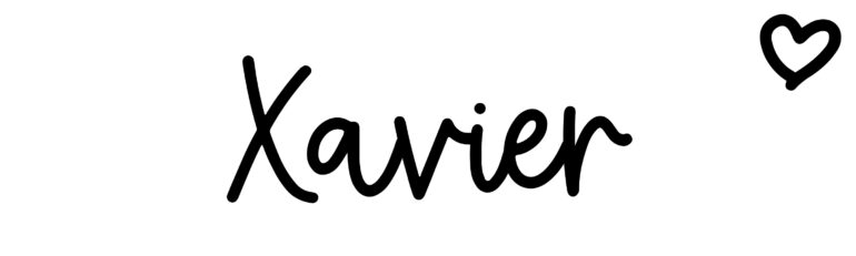 About the baby name Xavier, at Click Baby Names.com