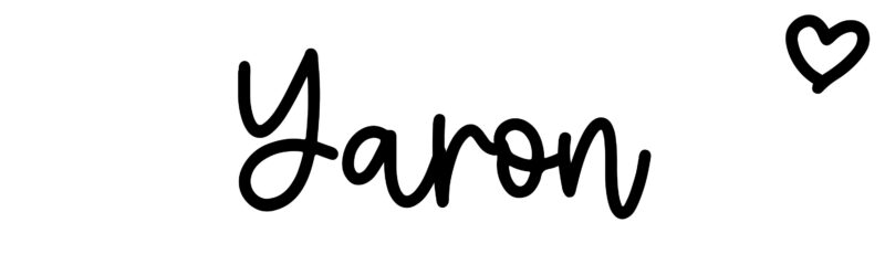 Yaron Name meaning, origin, variations and more