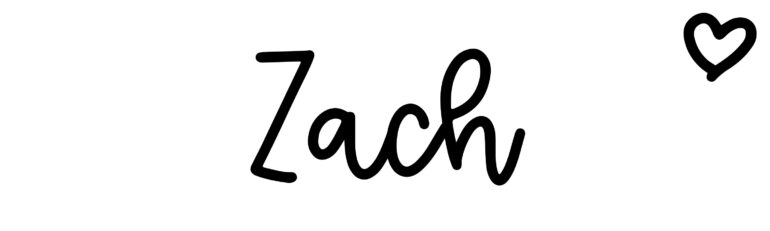 About the baby name Zach, at Click Baby Names.com