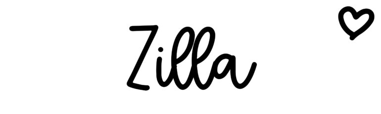 About the baby name Zilla, at Click Baby Names.com