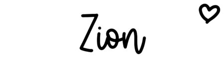 About the baby name Zion, at Click Baby Names.com